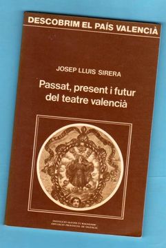 portada Passat Present y Futur del Teatre Valencia (in Valencian)