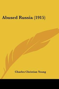 portada abused russia (1915) (en Inglés)