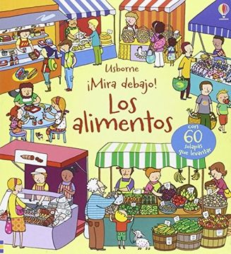 portada Mira Debajo! Los Alimentos (in Spanish)