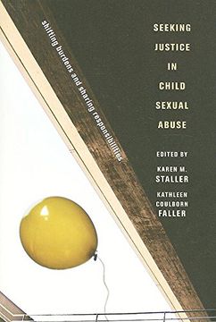 portada Seeking Justice in Child Sexual Abuse: Shifting Burdens and Sharing Responsibilities (in English)