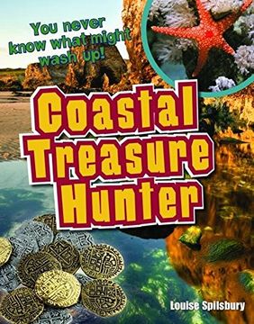 portada Coastal Treasure Hunter: Age 9-10, Above Average Readers (White Wolves non Fiction) (in English)