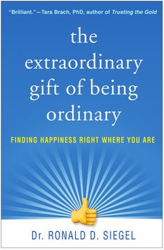 portada The Extraordinary Gift of Being Ordinary: Finding Happiness Right Where you are (en Inglés)