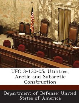 portada Ufc 3-130-05: Utilities, Arctic and Subarctic Construction