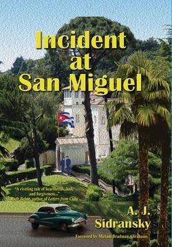 portada Incident at San Miguel (in English)