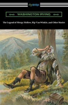 portada The Legend of Sleepy Hollow, Rip Van Winkle, and Other Stories (en Inglés)