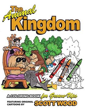 portada The Animal Kingdom: A Coloring Book for Grown-Ups (en Inglés)