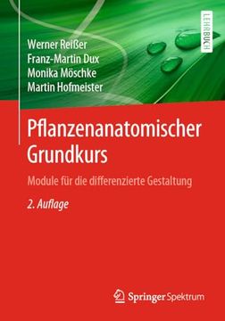 portada Pflanzenanatomischer Grundkurs: Module für die Differenzierte Gestaltung (en Alemán)