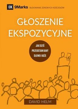 portada Gloszenie ekspozycyjne (Expositional Preaching) (Polish): How We Speak God's Word Today (en Polaco)