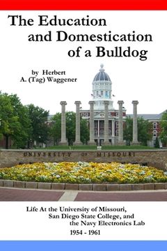 portada The Education and Domestication of a Bulldog (en Inglés)