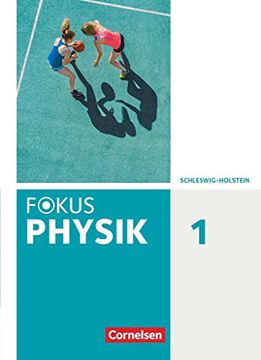 portada Fokus Physik. Band 1 - Gymnasium Schleswig Holstein - Schülerbuch (en Alemán)