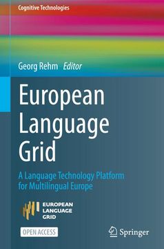 portada European Language Grid: A Language Technology Platform for Multilingual Europe 