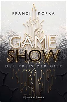 portada Gameshow? Der Preis der Gier: Band 1 (in German)