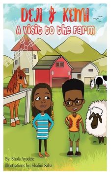 portada Deji and Kemi: A Trip to the Farm (en Inglés)