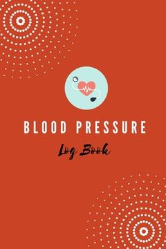 portada Blood Pressure Log Book (en Inglés)