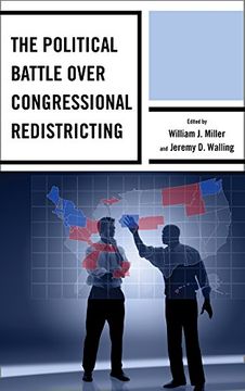 portada The Political Battle over Congressional Redistricting