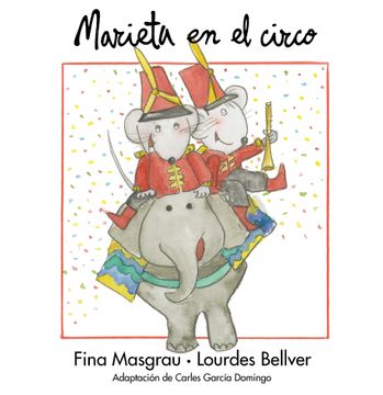 Marieta en el circo (La rata Marieta) (in Spanish)
