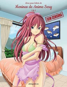 portada Livro Para Colorir de Meninas de Anime Sexy sem Censura 1 & 2 (en Portugués)
