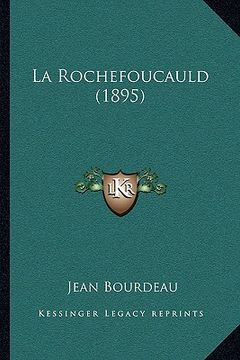 portada La Rochefoucauld (1895) (en Francés)