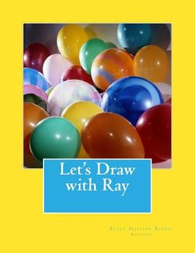 portada Let's Draw with Ray (en Inglés)