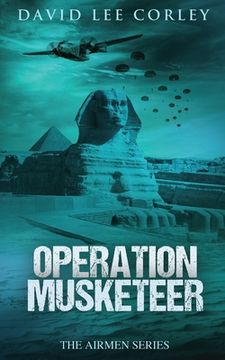 portada Operation Musketeer (en Inglés)