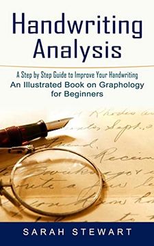portada Handwriting Analysis: A Step by Step Guide to Improve Your Handwriting (an Illustrated Book on Graphology for Beginners) 