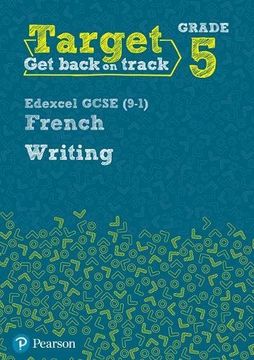 portada Target Grade 5 Writing Edexcel GCSE (9-1) French Workbook (Modern Foreign Language Intervention)
