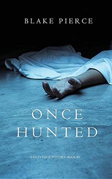 portada Once Hunted (A Riley Paige Mystery-Book 5)