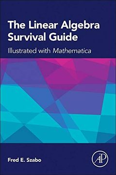 portada The Linear Algebra Survival Guide: Illustrated With Mathematica (in English)