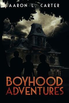 portada Boyhood Adventures (en Inglés)