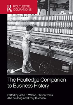 portada The Routledge Companion to Business History (Routledge Companions in Business, Management and Marketing) (in English)