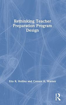 portada Rethinking Teacher Preparation Program Design (in English)