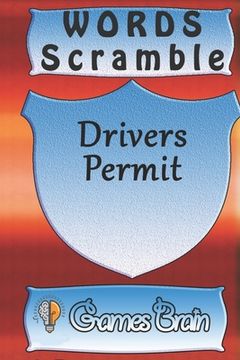 portada word scramble Drivers Permit games brain: Word scramble game is one of the fun word search games for kids to play at your next cool kids party (en Inglés)