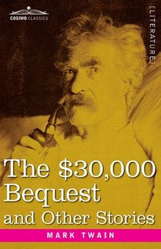 portada The $30,000 Bequest and Other Stories (en Inglés)