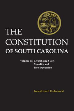portada the constitution of south carolina: church and state, morality and free expression (en Inglés)