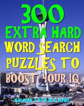 portada 300 Extra Hard Word Search Puzzles to Boost Your IQ: Be Smarter & Live Longer
