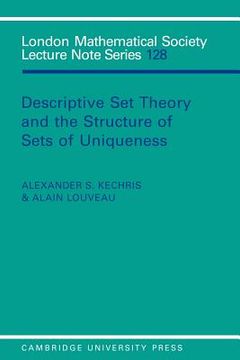portada Descriptive set Theory and the Structure of Sets of Uniqueness Paperback (London Mathematical Society Lecture Note Series) (en Inglés)