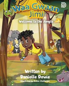 portada Waa Gwaan Jimi: Welcome to the Jungle (en Inglés)