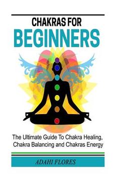 portada Chakras For Beginners (in English)