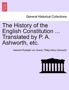 portada the history of the english constitution ... translated by p. a. ashworth, etc. (en Inglés)