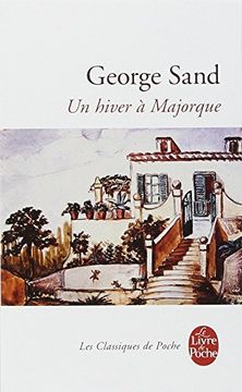 portada Un Hiver à Majorque (Classiques de Poche) (in French)