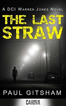 portada The Last Straw (Dci Warren Jones, Book 1) (en Inglés)