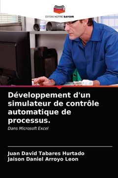 portada Développement d'un simulateur de contrôle automatique de processus. (en Francés)