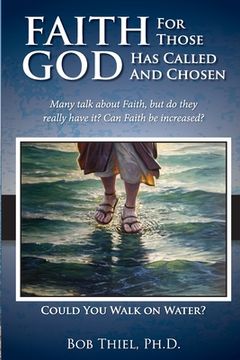 portada Faith for those God has Called and Chosen (in English)