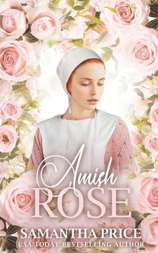 portada Amish Rose: Amish Romance (en Inglés)