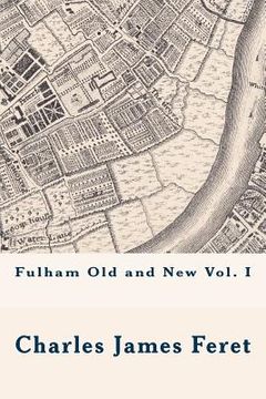 portada Fulham Old and New vol. I (en Inglés)