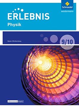 portada Erlebnis Physik - Differenzierende Ausgabe 2016 für Baden-Württemberg: Schülerband 9 / 10 (en Alemán)