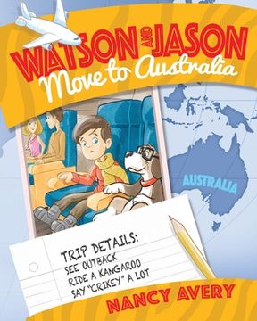 portada Watson and Jason Move to Australia (in English)