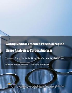 portada Writing Medical Research Papers in English: Genre Analysis & Corpus Analysis (in English)