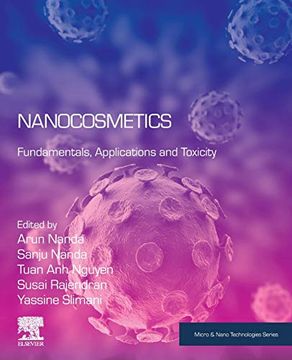 portada Nanocosmetics: Fundamentals, Applications and Toxicity (Micro & Nano Technologies) (en Inglés)