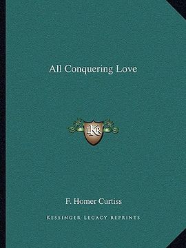 portada all conquering love (en Inglés)
